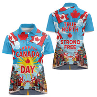 Happy Canada Day Women Polo Shirt True North Strong Free Maple Leaf