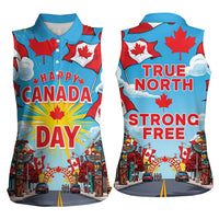 Happy Canada Day Women Sleeveless Polo Shirt True North Strong Free Maple Leaf