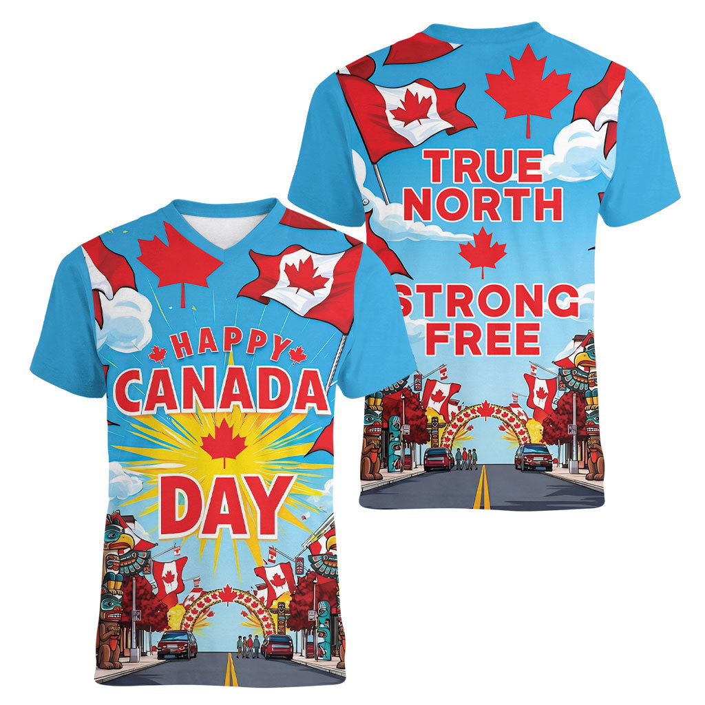 Happy Canada Day Women V-Neck T-Shirt True North Strong Free Maple Leaf