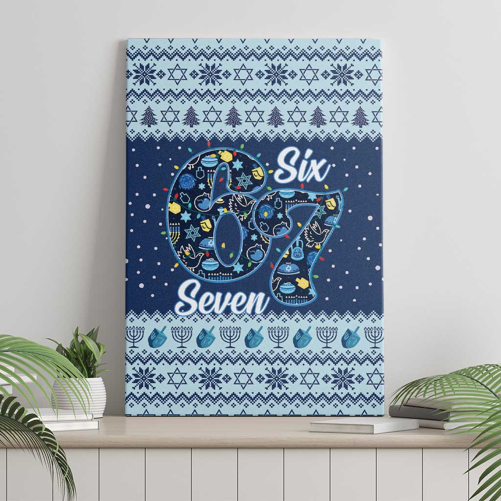 Funny Hanukkah Six Seven Canvas Wall Art Gen Alpha Meme Vibes - Wonder Print Shop