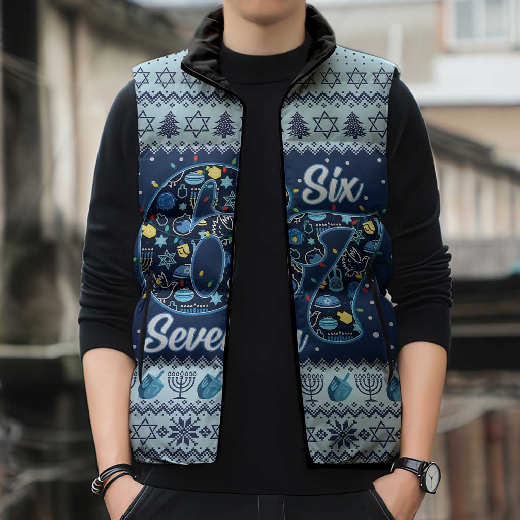 Funny Hanukkah Six Seven Sleeveless Puffer Jacket Gen Alpha Meme Vibes - Wonder Print Shop