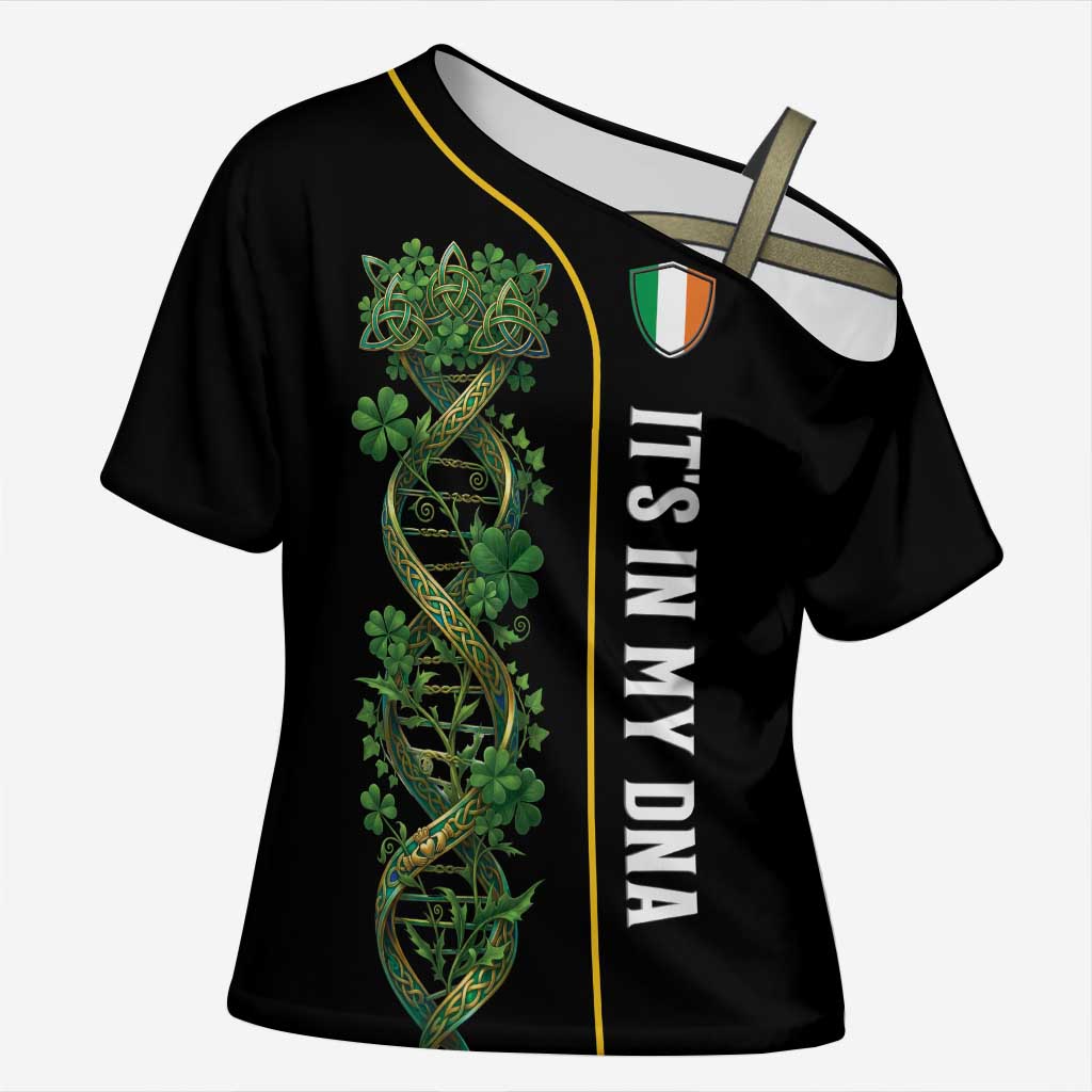 Personalized Irish Shamrock DNA Cross Shoulder Shirt It's In My DNA Pride Art