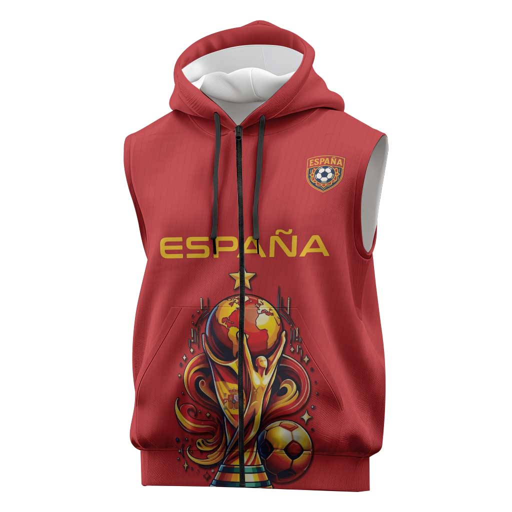 Custom World Football 2026 Spain Sleeveless Zip Hoodie Road To Champions Dream - Wonder Print Shop