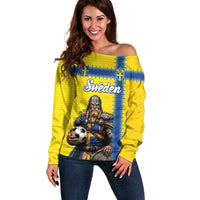 Custom World Football 2026 Sweden Off Shoulder Sweater Go Blagult Viking Glory