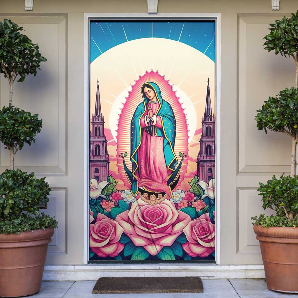 Our Lady of Guadalupe Door Cover Virgin Mary of Mexico - Wonder Print Shop
