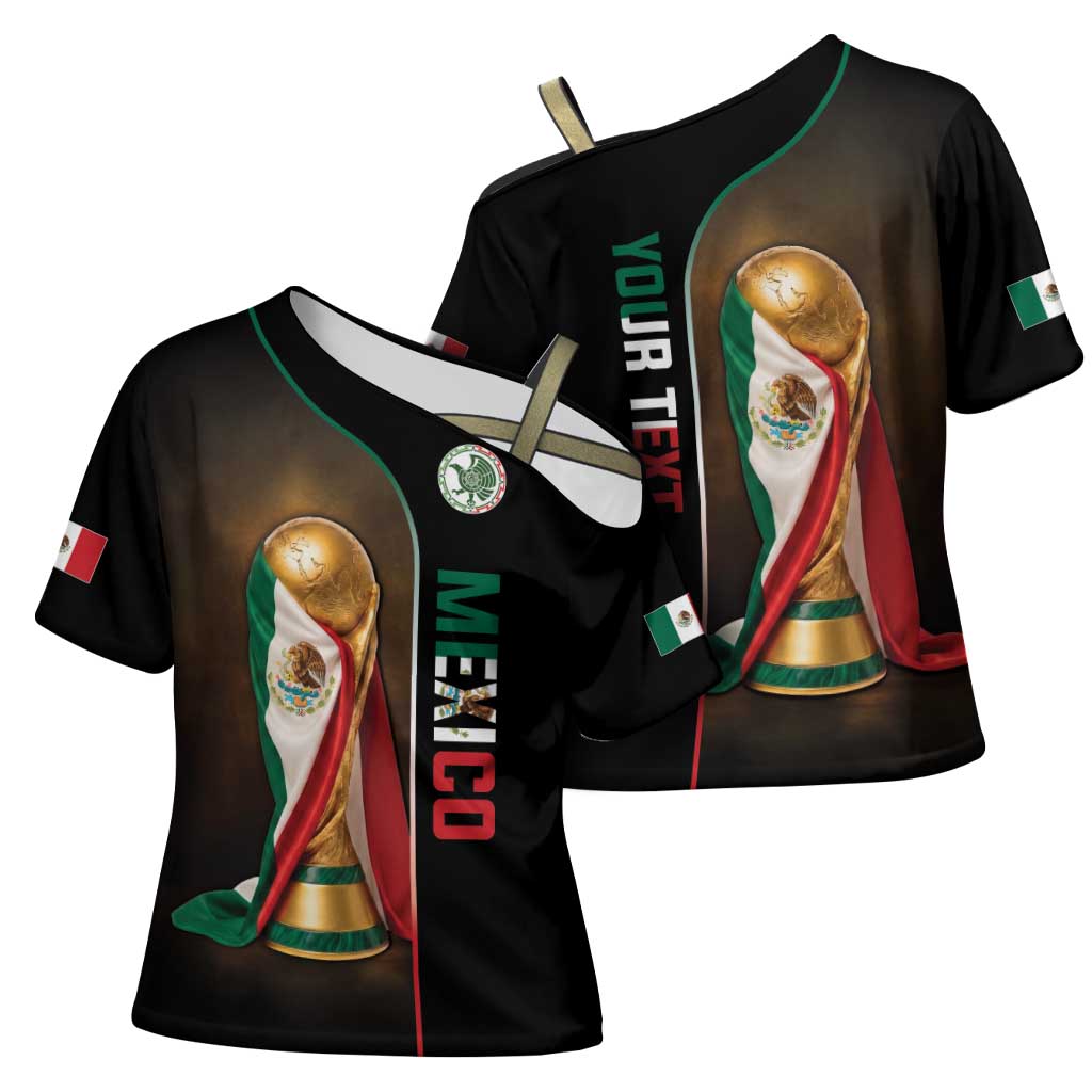 Personalized Mexico Football 2026 Cross Shoulder Shirt Trophy Flag Pride Art