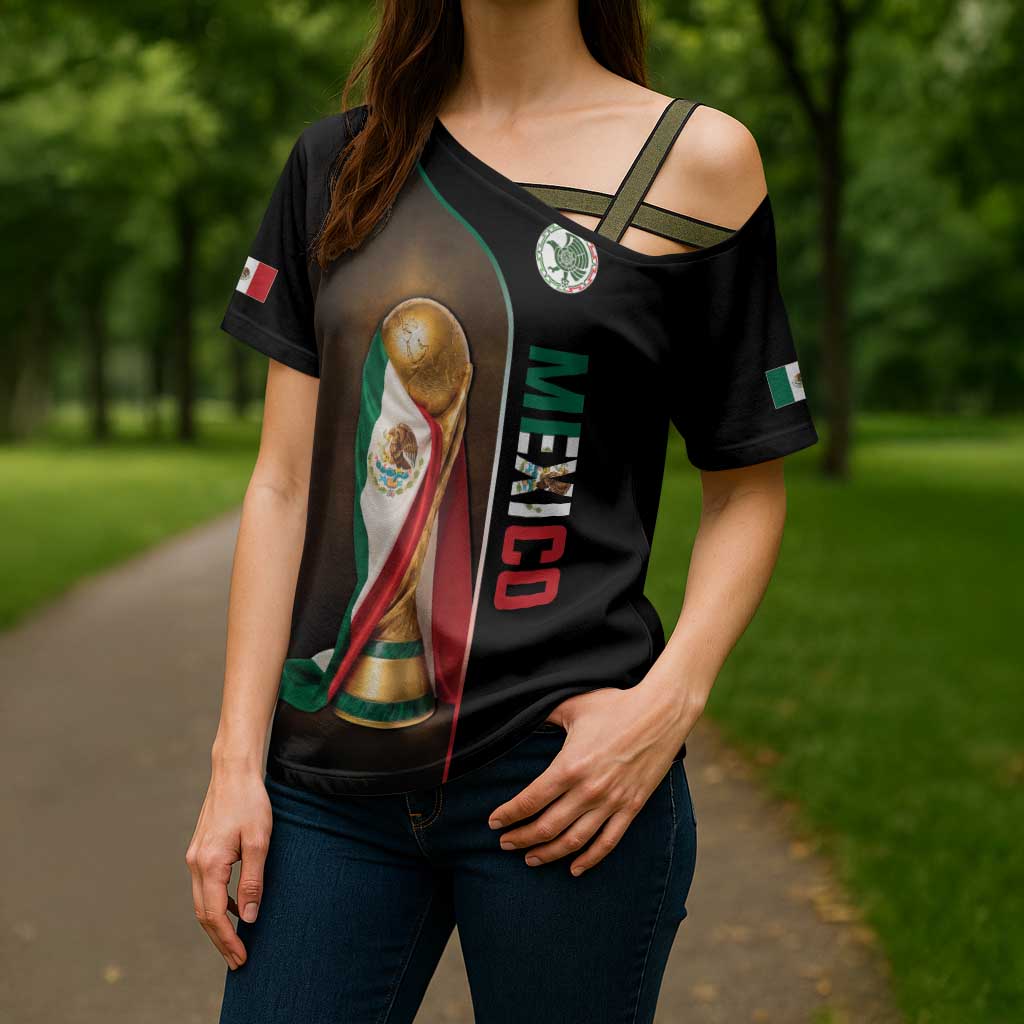 Personalized Mexico Football 2026 Cross Shoulder Shirt Trophy Flag Pride Art