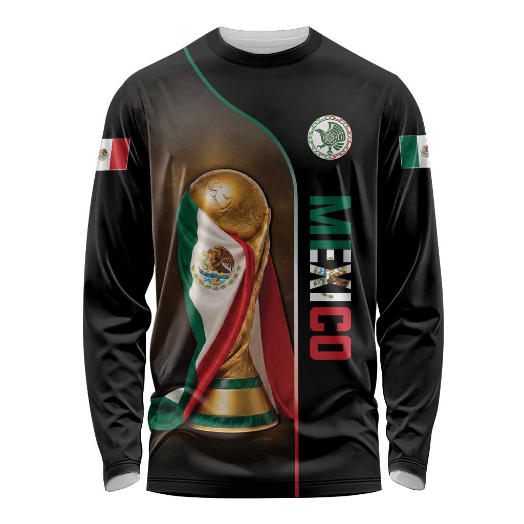 Personalized Mexico Football 2026 Long Sleeve Shirt Trophy Flag Pride Art