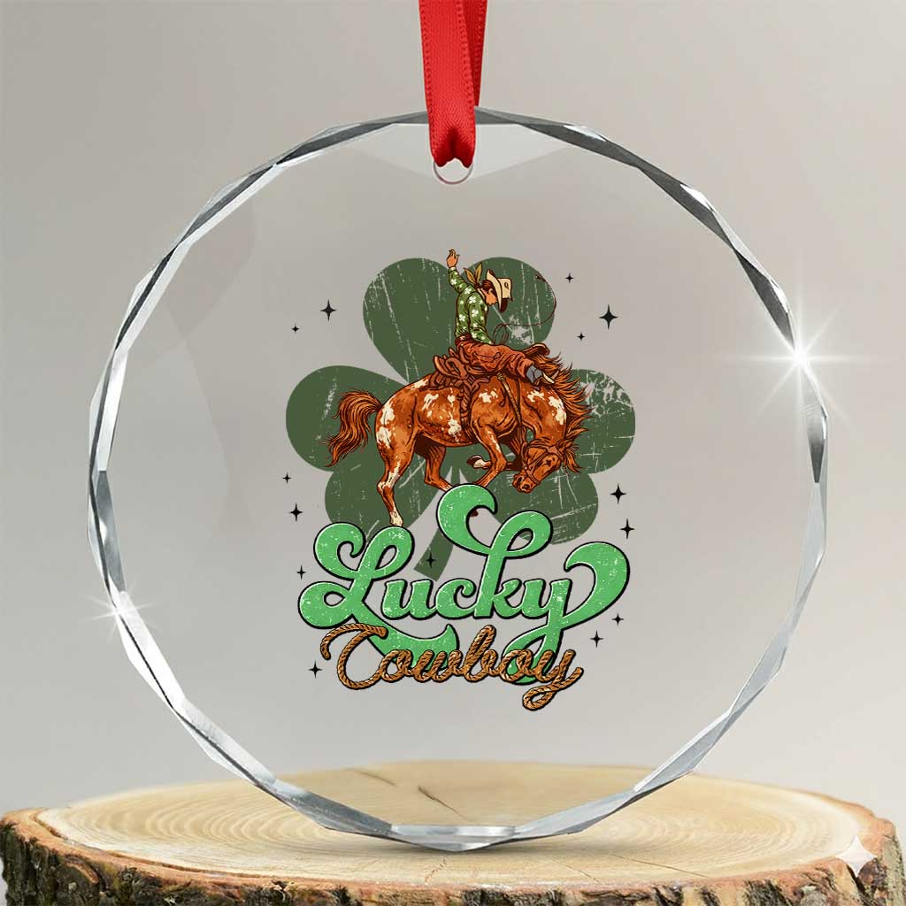 Lucky Cowboy Western Crystal Glass Ornament Funny St Patrick's Day