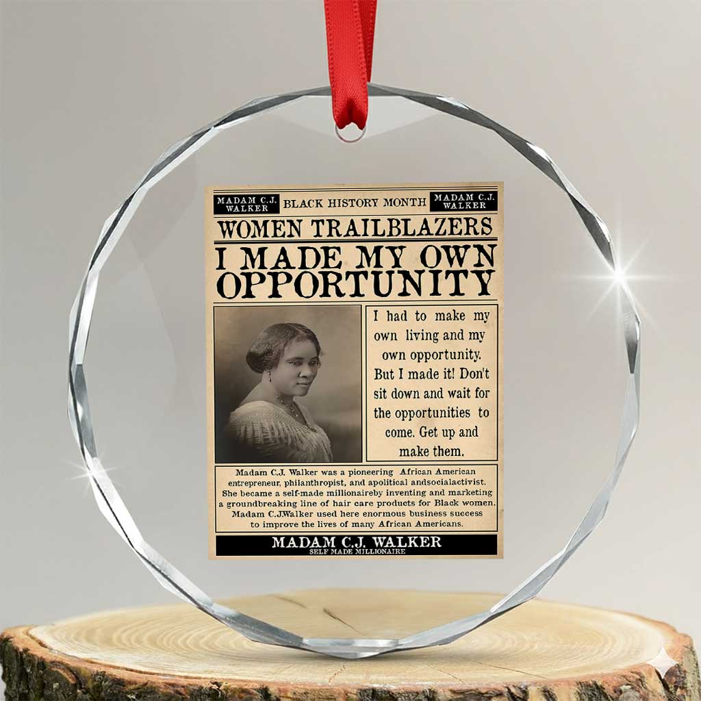 Madam C.J. Walker Crystal Glass Ornament I Made My Own Opportunity - Wonder Print Shop