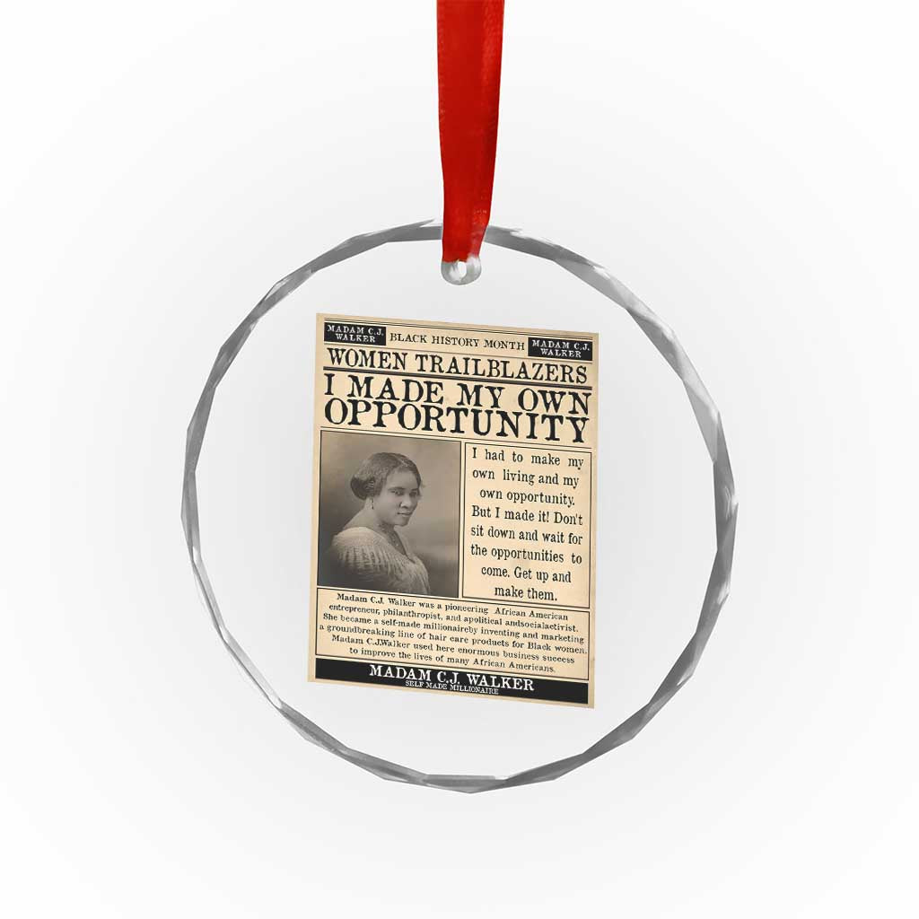 Madam C.J. Walker Crystal Glass Ornament I Made My Own Opportunity - Wonder Print Shop