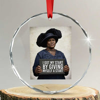 Madam CJ Walker Quote Crystal Glass Ornament I Got My Start By Giving Myself A Start - Wonder Print Shop
