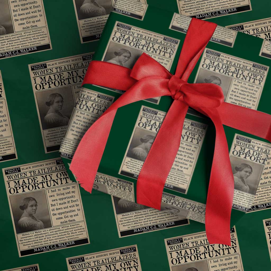 Madam C.J. Walker Wrapping Paper Roll I Made My Own Opportunity - Wonder Print Shop