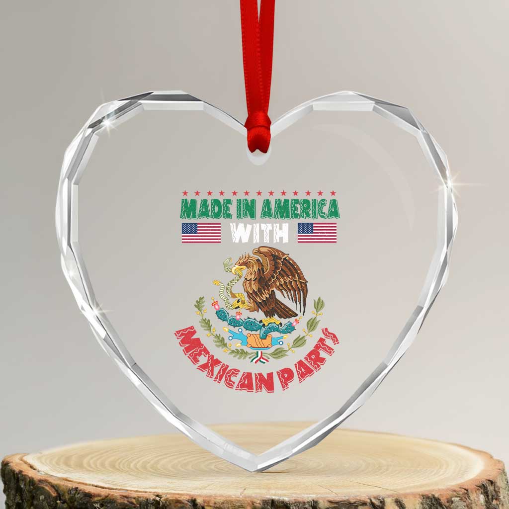 Made In America With Mexican Parts Heart Crystal Glass Ornament Mexico Coat of Arms Half Mexican Roots - Wonder Print Shop