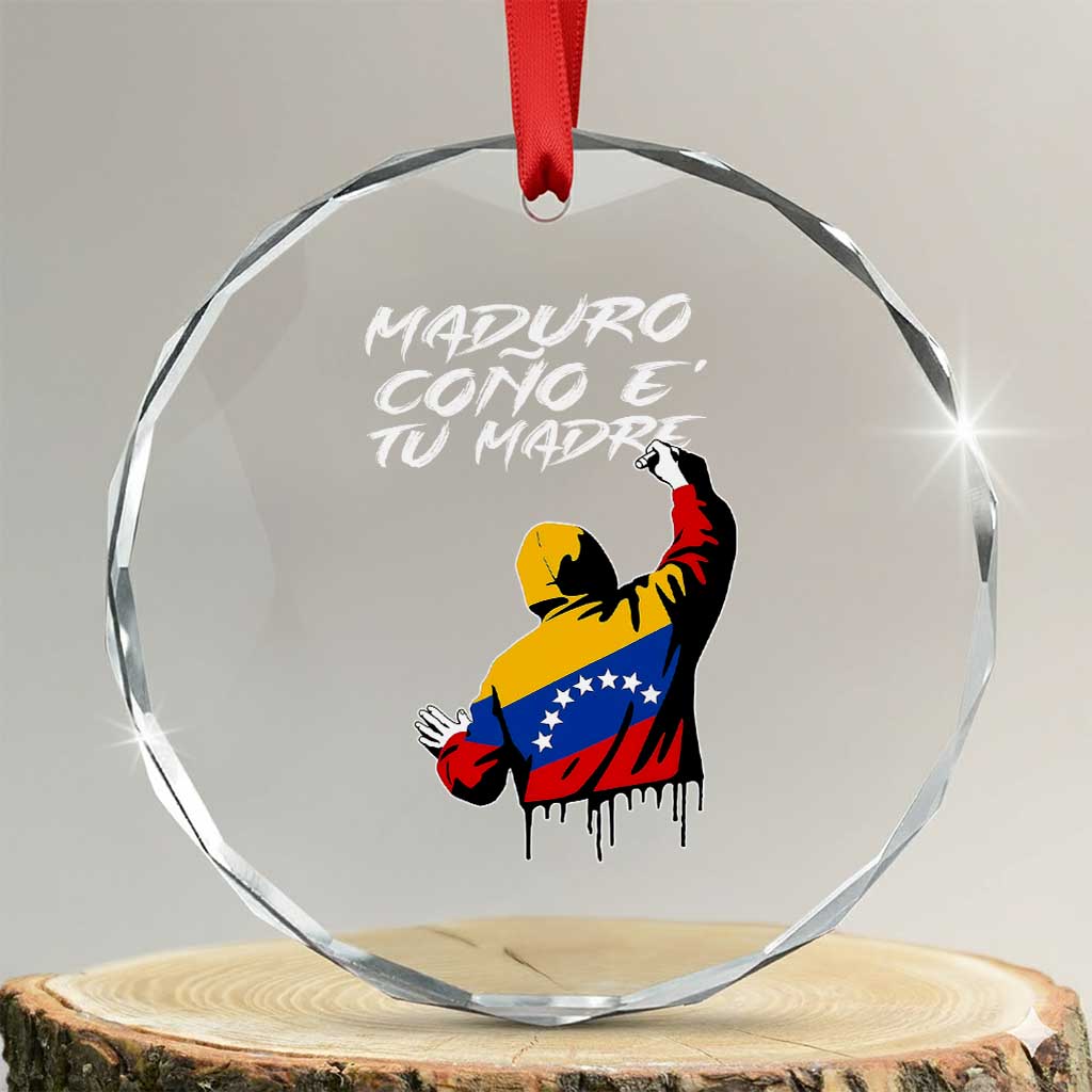 Maduro Cono e Tu Madre Crystal Glass Ornament Venezuelan Protest Graffiti Graphic - Wonder Print Shop