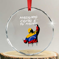 Maduro Cono e Tu Madre Crystal Glass Ornament Venezuelan Protest Graffiti Graphic - Wonder Print Shop