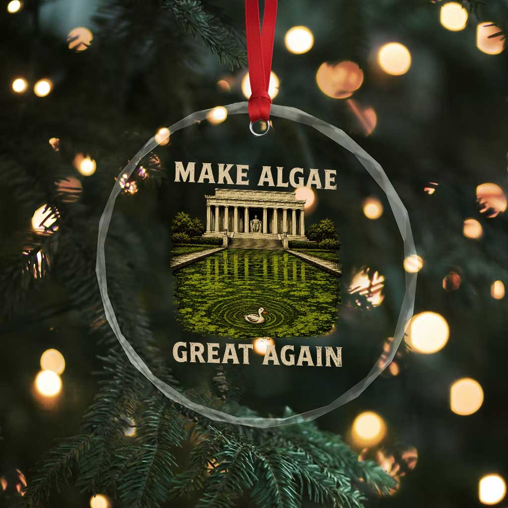 Make Algae Great Again Crystal Glass Ornament Funny Lincoln Memorial Reflecting Pool