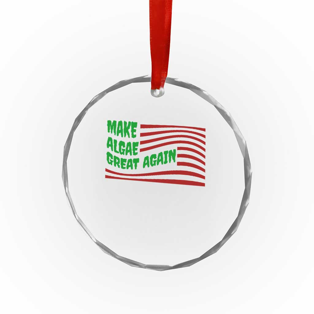 Make Algae Great Again Crystal Glass Ornament Funny Political Satire American Flag Meme