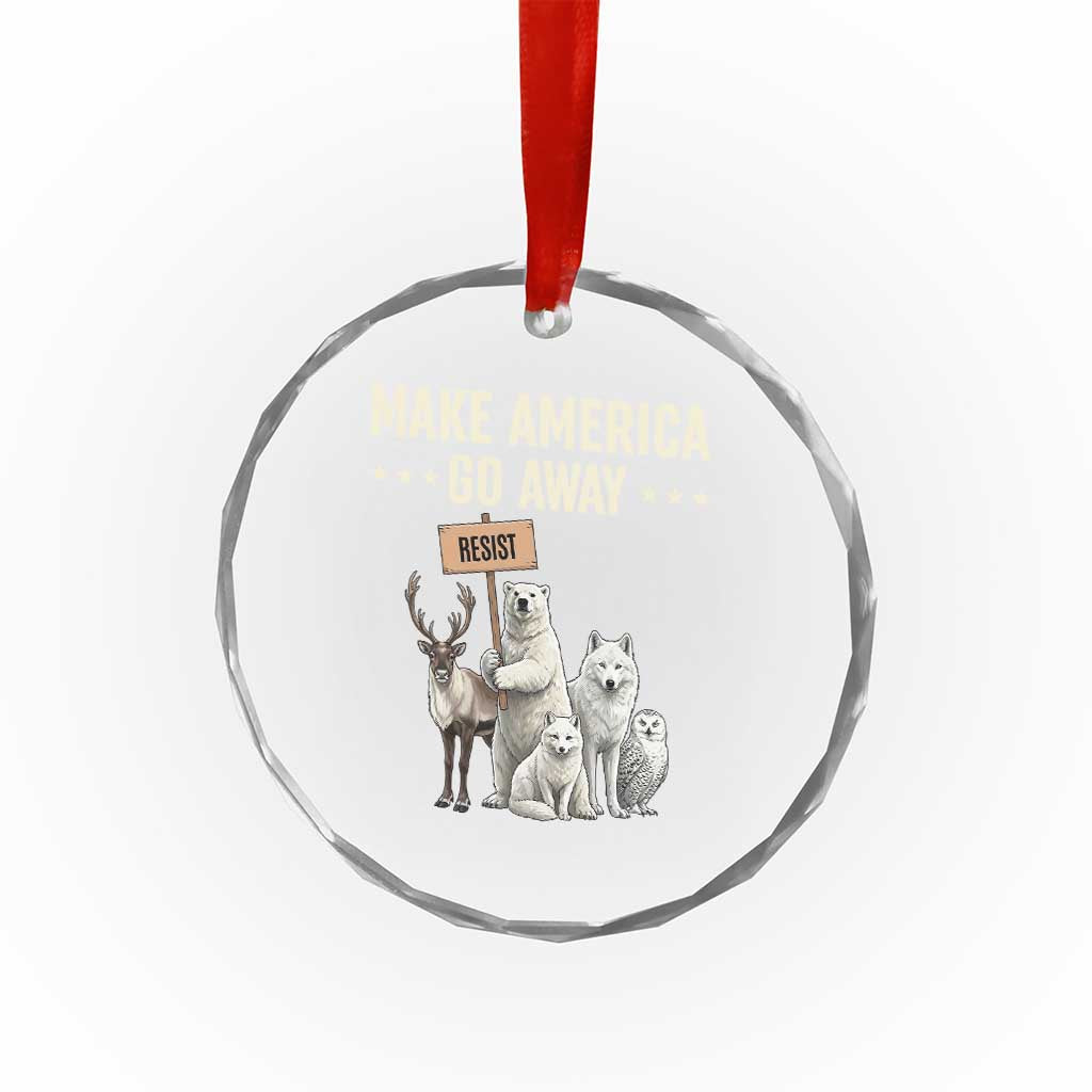 Make America Go Away Crystal Glass Ornament Greenland Support Gift