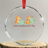 Make Everyday Earth Day Crystal Glass Ornament Cute Cat Healing Planet Earth