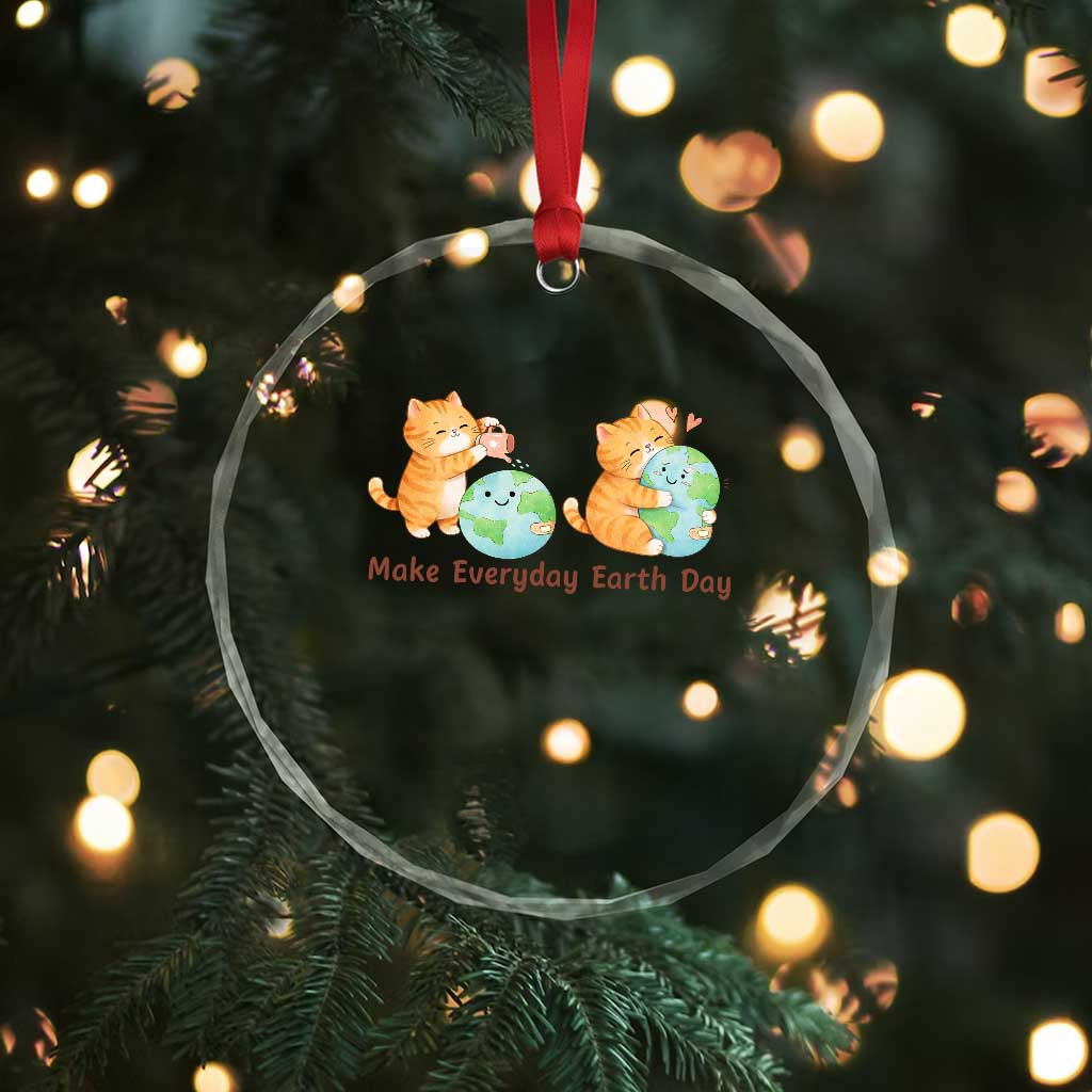 Make Everyday Earth Day Crystal Glass Ornament Cute Cat Healing Planet Earth