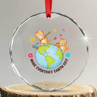 Make Everyday Earth Day Crystal Glass Ornament Funny Cat Lover Gift