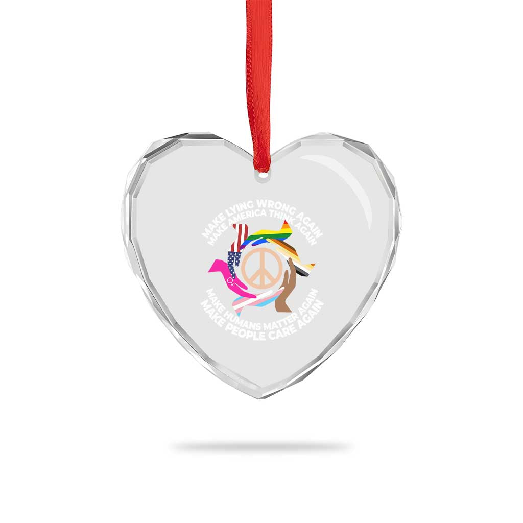 Make Lying Wrong Again Make America Think Again Heart Crystal Glass Ornament Human’s Rights Hand Peace - Wonder Print Shop