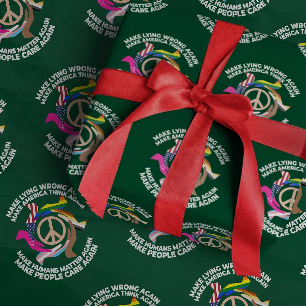 Make Lying Wrong Again Make America Think Again Wrapping Paper Roll Human’s Rights Hand Peace - Wonder Print Shop