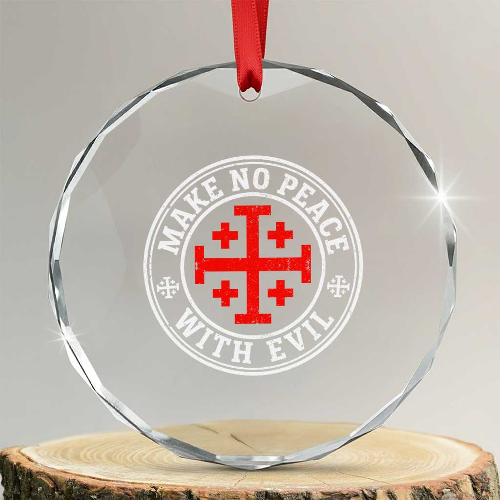 Make No Peace With Evil Jerusalem Cross Crystal Glass Ornament Christian Warrior Crusader Emblem Graphic
