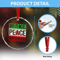 Make Peace With Iran Crystal Glass Ornament Peace Pacifist Stop War In Middle East