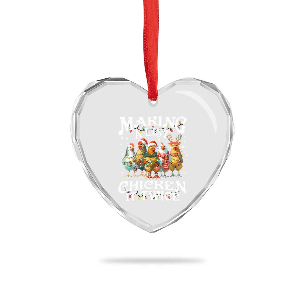Making A List Chicken It Twice Heart Crystal Glass Ornament Funny Christmas Chicken - Wonder Print Shop