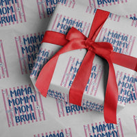Mama Mommy Mom Bruh Wrapping Paper Roll Funny Mom Life