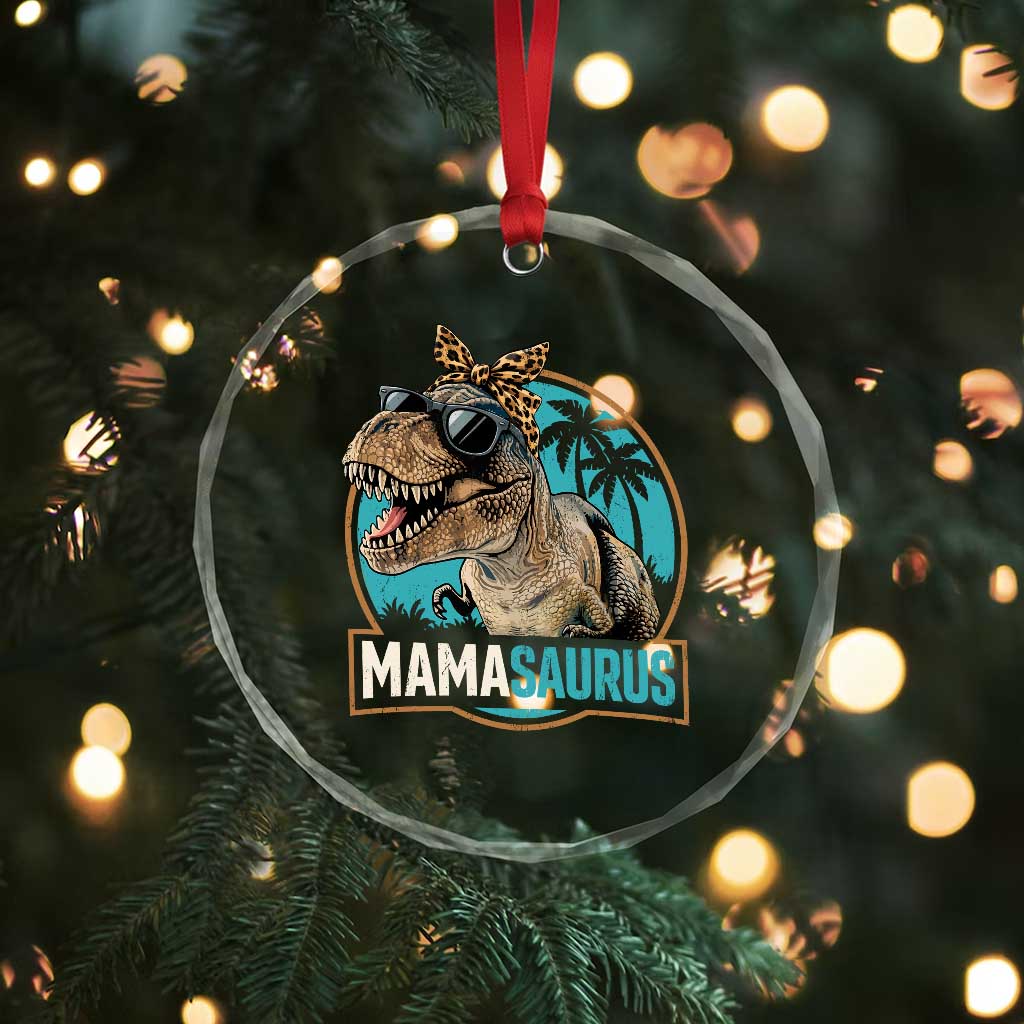 Mamasaurus Funny Dinosaur Mama Crystal Glass Ornament Mothers Day Family Matching