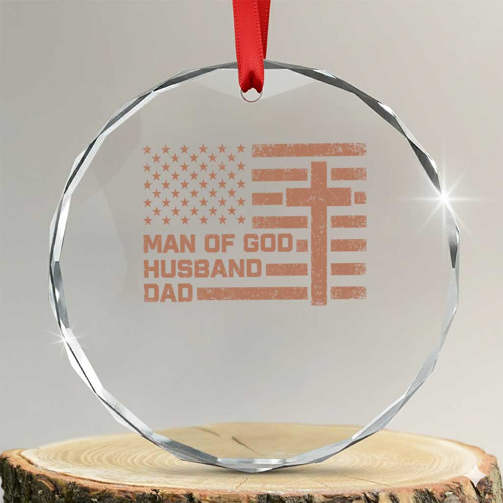 Man of God Husband Dad Christian Dad Father's Day Crystal Glass Ornament Vintage American Flag
