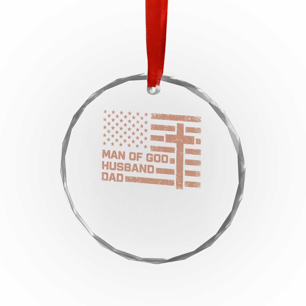 Man of God Husband Dad Christian Dad Father's Day Crystal Glass Ornament Vintage American Flag
