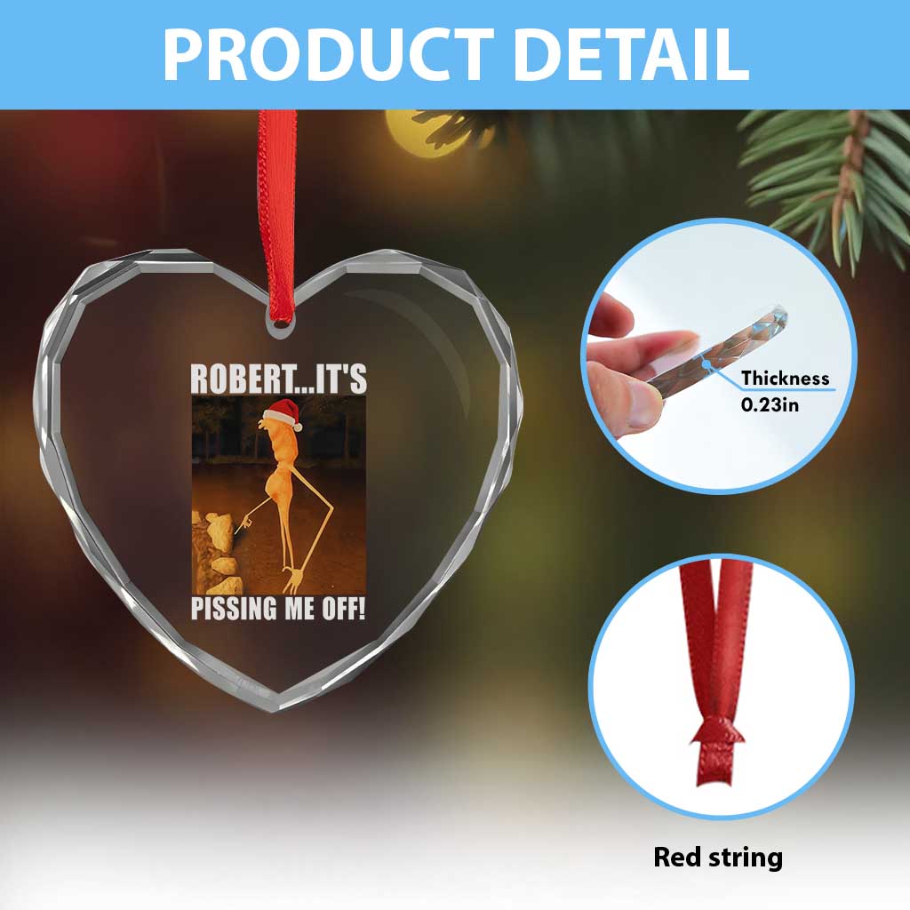Marcus The Worm Christmas Heart Crystal Glass Ornament Robert Its Pissing Me Off Xmas Meme - Wonder Print Shop