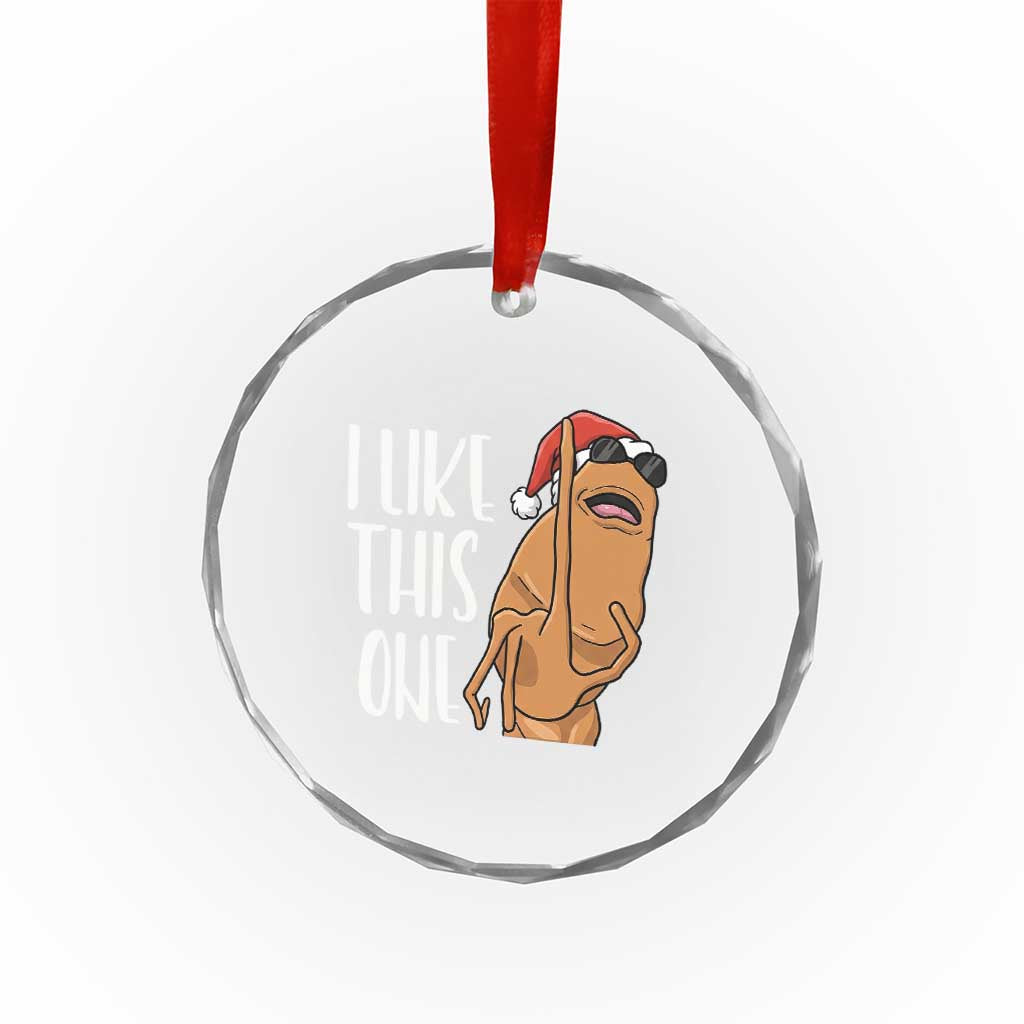 Marcus The Worm Christmas Meme Crystal Glass Ornament I Like This One - Wonder Print Shop