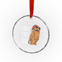 Marcus The Worm Christmas Meme Crystal Glass Ornament I Like This One - Wonder Print Shop