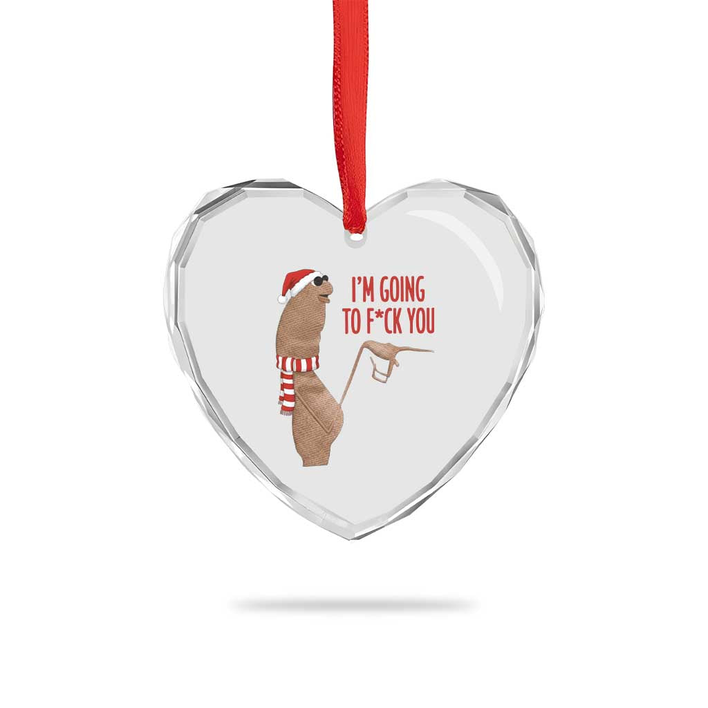 Marcus The Worm Christmas Meme Heart Crystal Glass Ornament I Am Going To Fck You - Wonder Print Shop