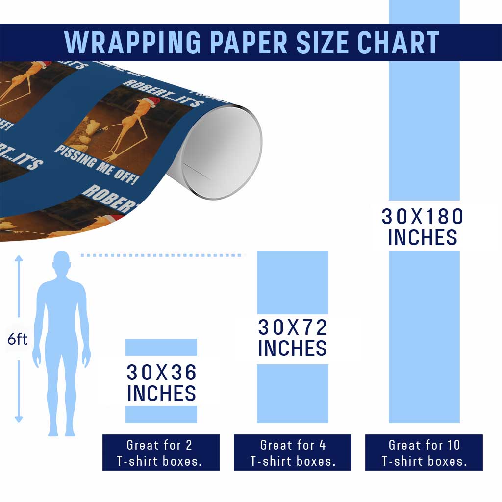 Marcus The Worm Christmas Wrapping Paper Roll Robert Its Pissing Me Off Xmas Meme - Wonder Print Shop