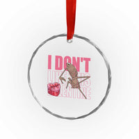Marcus The Worm Funny Valentine Meme Crystal Glass Ornament I Don't Like This Valentine