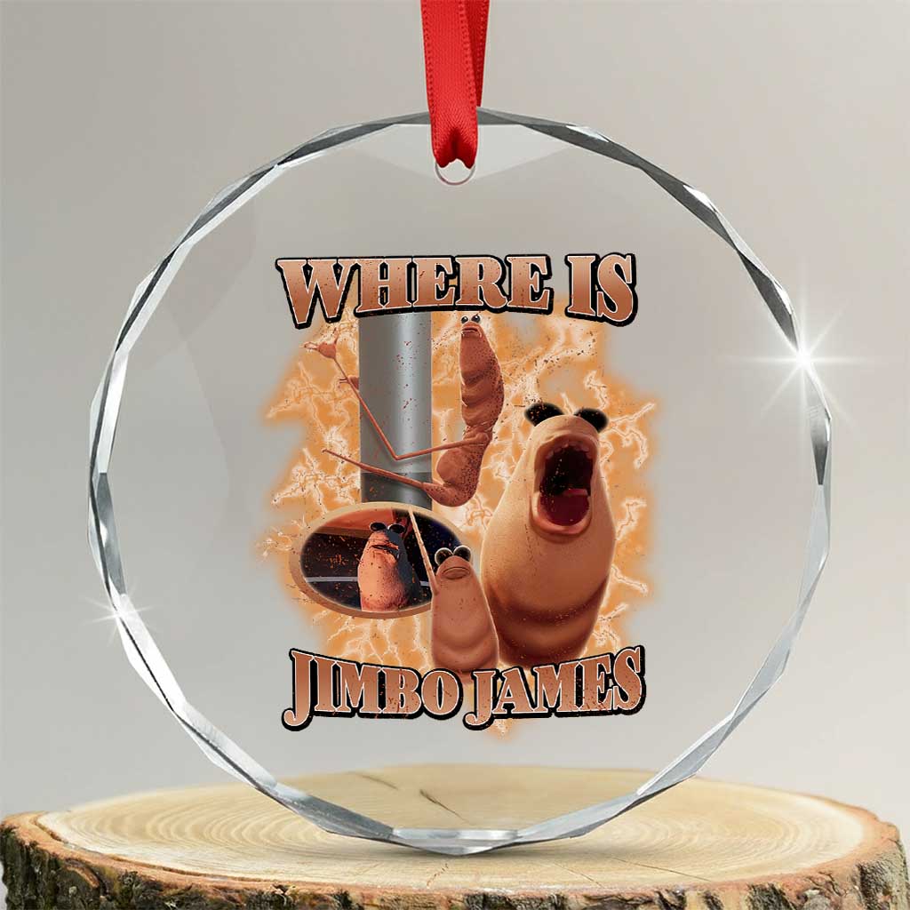 Marcus The Worm Meme Crystal Glass Ornament Where Is Jimbo James - Wonder Print Shop