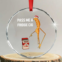 Marcus The Worm Robert Meme Christmas Crystal Glass Ornament Pass Me A Fridge Cig - Wonder Print Shop
