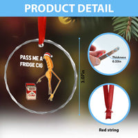 Marcus The Worm Robert Meme Christmas Crystal Glass Ornament Pass Me A Fridge Cig - Wonder Print Shop