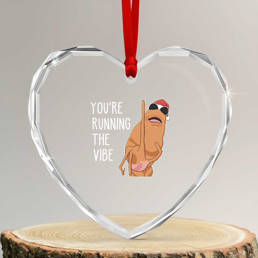 Marcus The Worm Robert Meme Christmas Heart Crystal Glass Ornament You Are Running The Vibe - Wonder Print Shop
