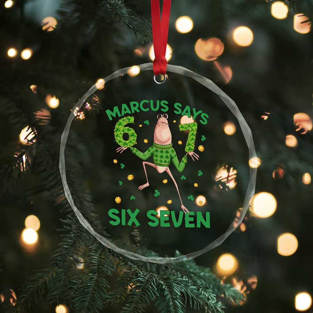 Marcus The Worm St Patricks Day Crystal Glass Ornament Funny 67 Six Seven Hands Meme