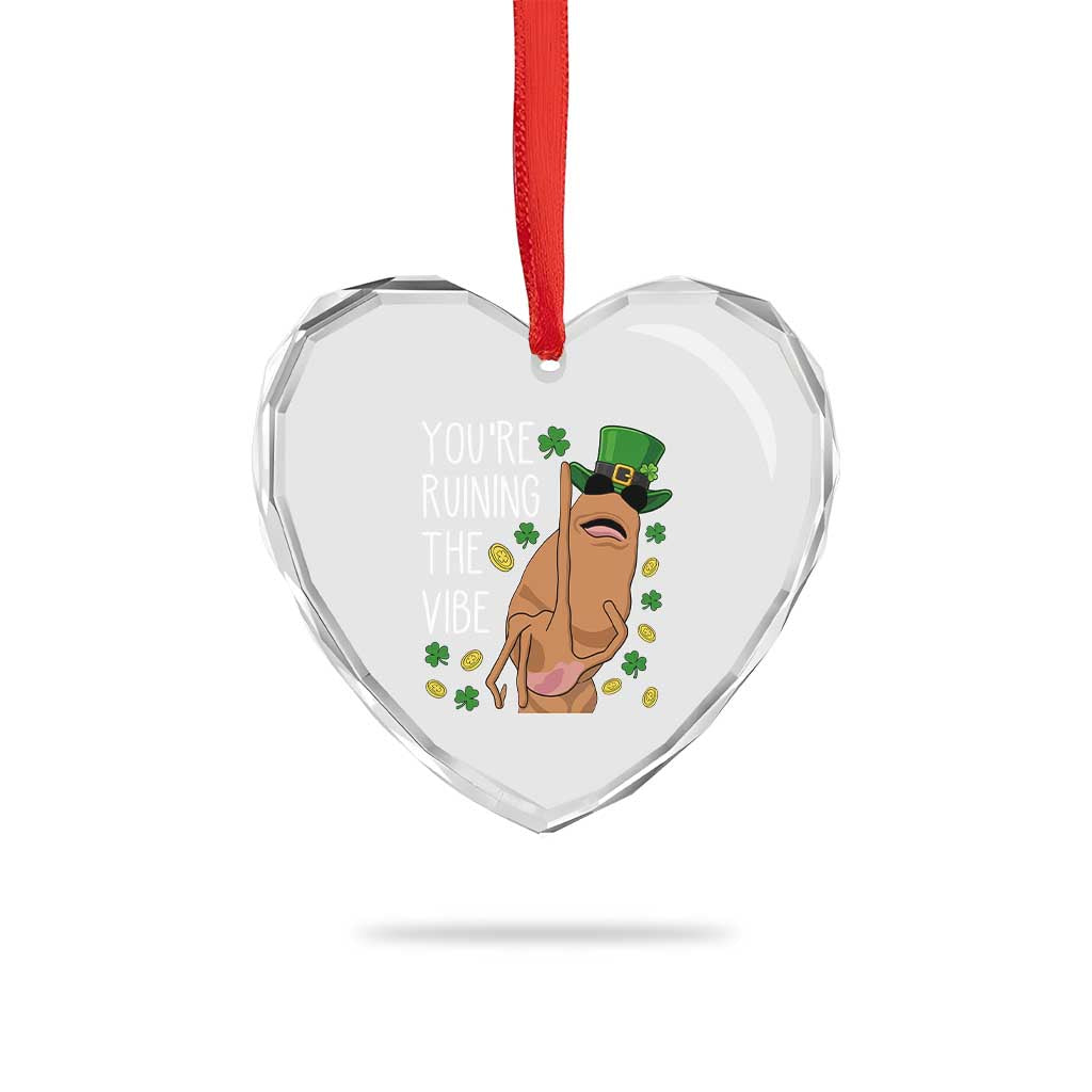 Marcus The Worm St Patricks Day Heart Crystal Glass Ornament You're Ruining The Vibe
