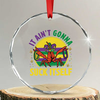 Mardi Gras Crawfish Crystal Glass Ornament It Ain't Gonna Suck Itself