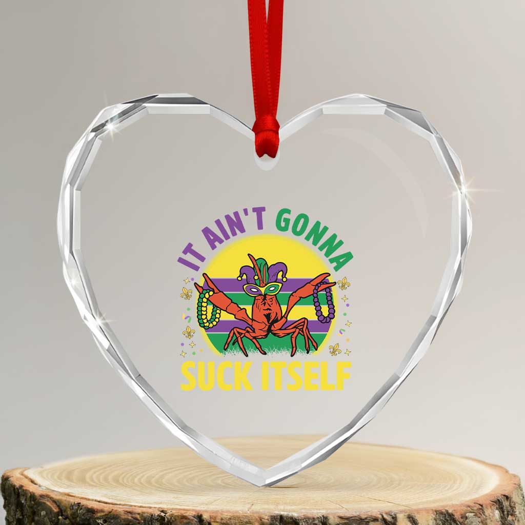 Mardi Gras Crawfish Heart Crystal Glass Ornament It Ain't Gonna Suck Itself