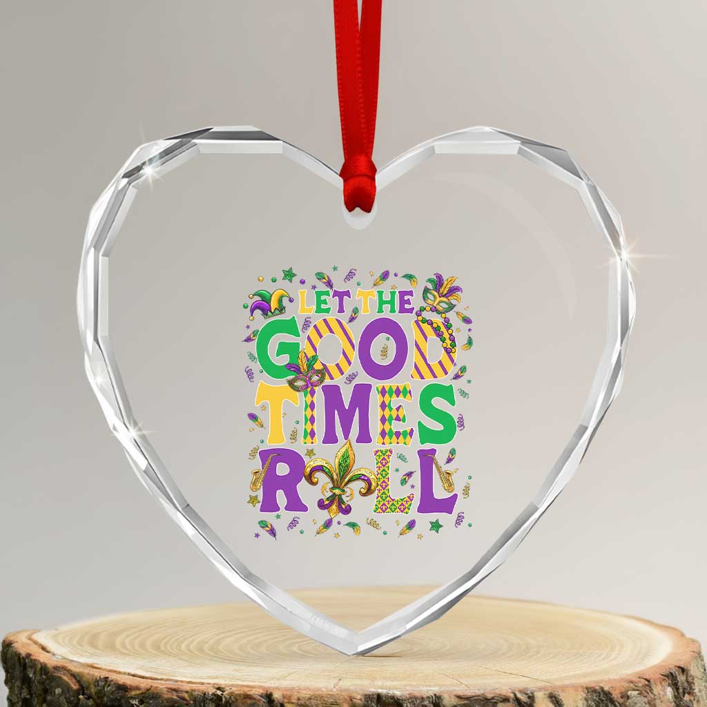 Mardi Gras Let The Good Times Roll Heart Crystal Glass Ornament Funny Carnival